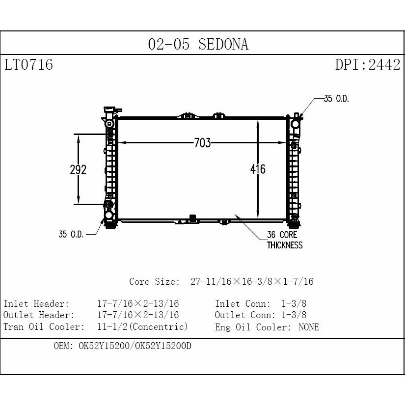 KIA SEDONA MINIVAN RADIATOR 3.5/V6 OEM#0K52Y15200D 2002-2005 PL#KI3010113